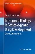 Immunopathology in Toxicology and Drug Development