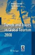 Trends and Issues in Global Tourism 2008