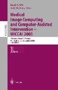 Medical Image Computing and Computer-Assisted Intervention - MICCAI 2003 (1)