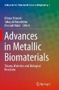 Advances in Metallic Biomaterials