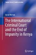 The International Criminal Court and the End of Impunity in Kenya