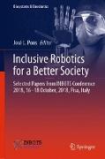 Inclusive Robotics for a Better Society