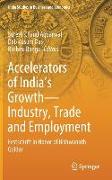 Accelerators of India's Growth¿Industry, Trade and Employment