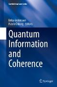 Quantum Information and Coherence