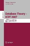 Database Theory - ICDT 2007