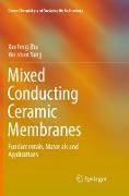 Mixed Conducting Ceramic Membranes