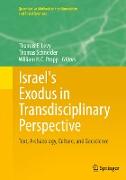 Israel's Exodus in Transdisciplinary Perspective