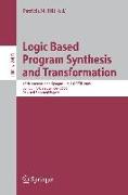 Logic Based Program Synthesis and Transformation