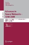 Advances in Neural Networks - ISNN 2009