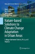 Nature-Based Solutions to Climate Change Adaptation in Urban Areas