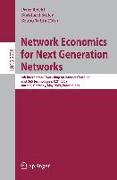 Network Economics for Next Generation Networks