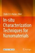 In-situ Characterization Techniques for Nanomaterials