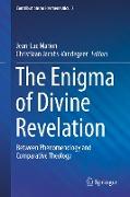 The Enigma of Divine Revelation