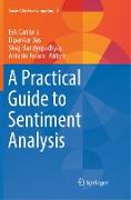 A Practical Guide to Sentiment Analysis