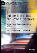 Culture, Innovation, and Growth Dynamics