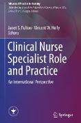 Clinical Nurse Specialist Role and Practice