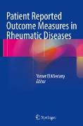 Patient Reported Outcome Measures in Rheumatic Diseases