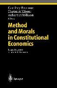 Method and Morals in Constitutional Economics