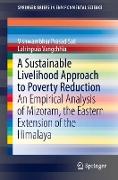 A Sustainable Livelihood Approach to Poverty Reduction