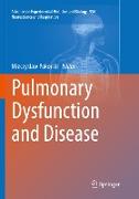 Pulmonary Dysfunction and Disease