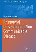 Primordial Prevention of Non Communicable Disease