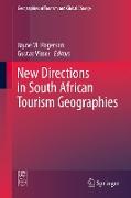 New Directions in South African Tourism Geographies