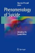 Phenomenology of Suicide