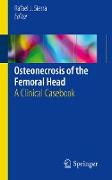 Osteonecrosis of the Femoral Head