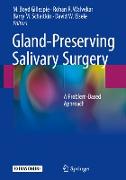 Gland-Preserving Salivary Surgery