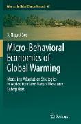 Micro-Behavioral Economics of Global Warming