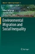 Environmental Migration and Social Inequality