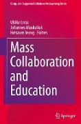 Mass Collaboration and Education