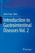 Introduction to Gastrointestinal Diseases Vol. 2