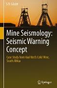 Mine Seismology: Seismic Warning Concept