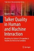 Talker Quality in Human and Machine Interaction