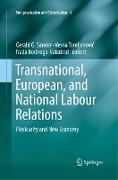 Transnational, European, and National Labour Relations