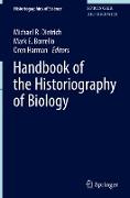 Handbook of the Historiography of Biology