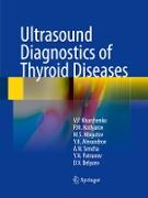 Ultrasound Diagnostics of Thyroid Diseases