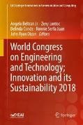 World Congress on Engineering and Technology, Innovation and its Sustainability 2018