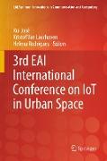 3rd EAI International Conference on IoT in Urban Space