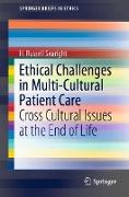 Ethical Challenges in Multi-Cultural Patient Care