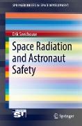 Space Radiation and Astronaut Safety