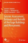 Seismic Assessment, Behavior and Retrofit of Heritage Buildings and Monuments