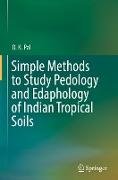 Simple Methods to Study Pedology and Edaphology of Indian Tropical Soils