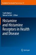 Histamine and Histamine Receptors in Health and Disease
