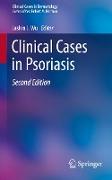 Clinical Cases in Psoriasis