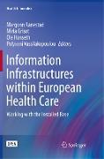Information Infrastructures within European Health Care
