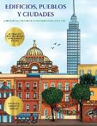 Libros para colorear avanzados para adultos (Edificios, pueblos y ciudades)
