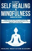 Guided Self Healing & Mindfulness Meditation