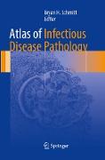 Atlas of Infectious Disease Pathology